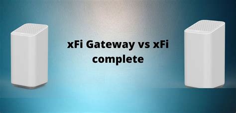 Xfi gateway vs xfi complete - Price-wise, xFi complete is a feature for customers who lease their own gateway and it includes the rental fee and the unlimited data charges at one discounted price! If you would like, I would be more than happy to look over the available promotions in your area and see what we can do to help lower your overall bill!